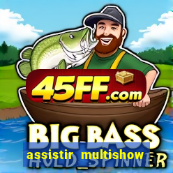 assistir multishow de graça